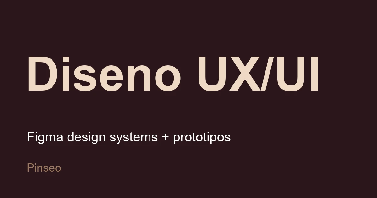 Diseño UX/UI en Figma